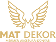 Mat Dekor Ev Aksesuar & Hediyelik Eşya Dünyası 
